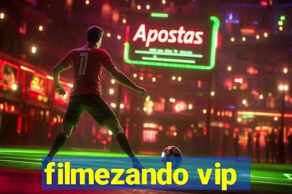 filmezando vip